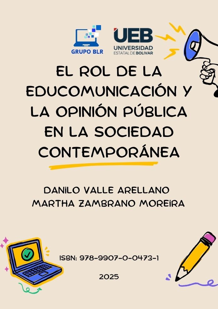 EL ROL DE LA EDUCOMUNICACIÓN  Y LA OPINIÓN PÚBLICA EN LA SOCIEDAD CONTEMPORÁNEA