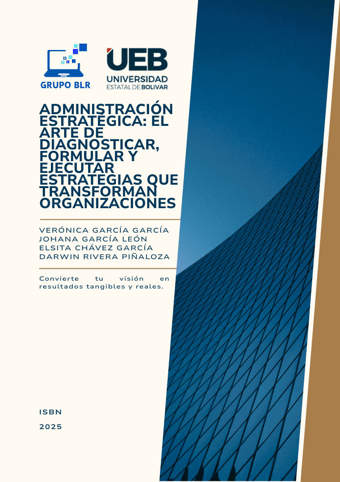 ADMINISTRACIÓN ESTRATÉGICA EL ARTE DE DIAGNOSTICAR, FORMULAR Y EJECUTAR ESTRATEGIAS QUE TRANSFORMAN ORGANIZACIONES (2)