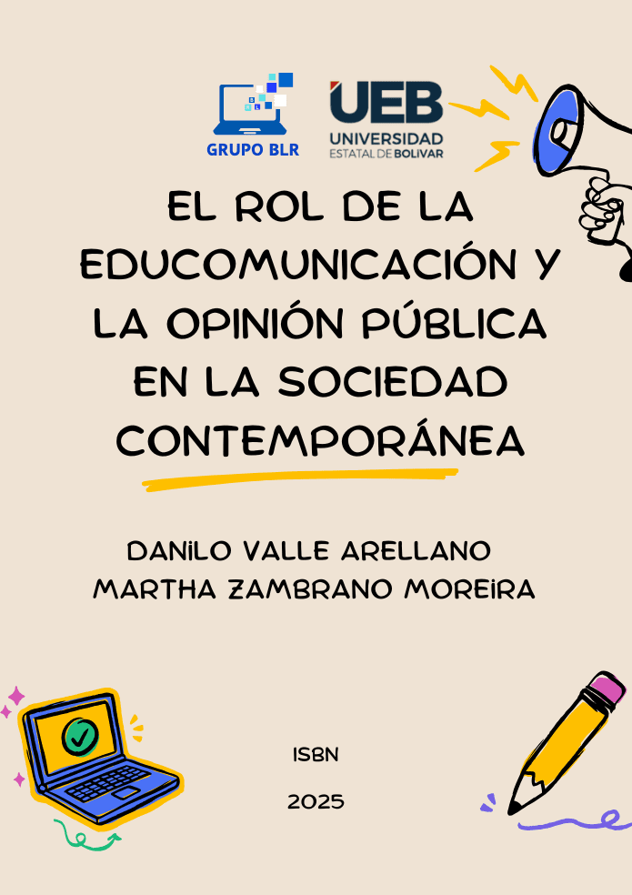 EL ROL DE LA EDUCOMUNICACIÓN Y LA OPINIÓN PÚBLICA EN LA SOCIEDAD CONTEMPORÁNEA