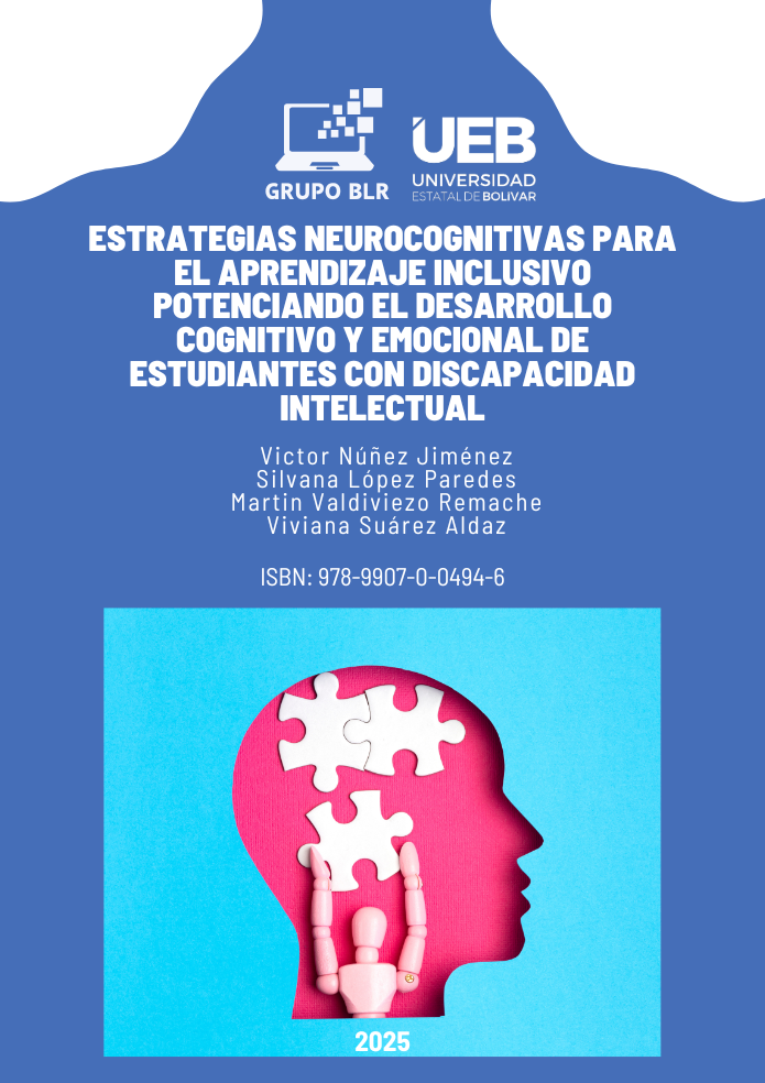 ESTRATEGIAS NEUROCOGNITIVAS  PARA EL APRENDIZAJE INCLUSIVO POTENCIANDO EL DESARROLLO COGNITIVO Y EMOCIONAL DE  ESTUDIANTES CON DISCAPACIDAD INTELECTUAL