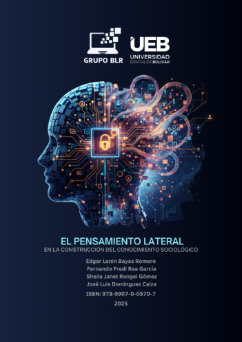 EL PENSAMIENTO LATERAL EN LA CONSTRUCCIÓN DEL CONOCIMIENTO SOCIOLÓGICO