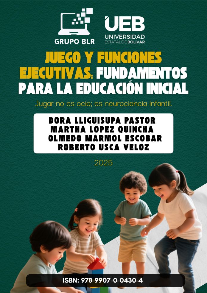 JUEGO Y FUNCIONES EJECUTIVAS FUNDAMENTOS PARA LA EDUCACIÓN INICIAL