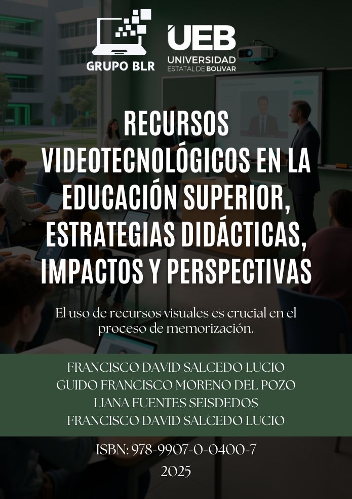Recursos videotecnológicos en la educación superior, estrategias didácticas, impactos y perspectivas