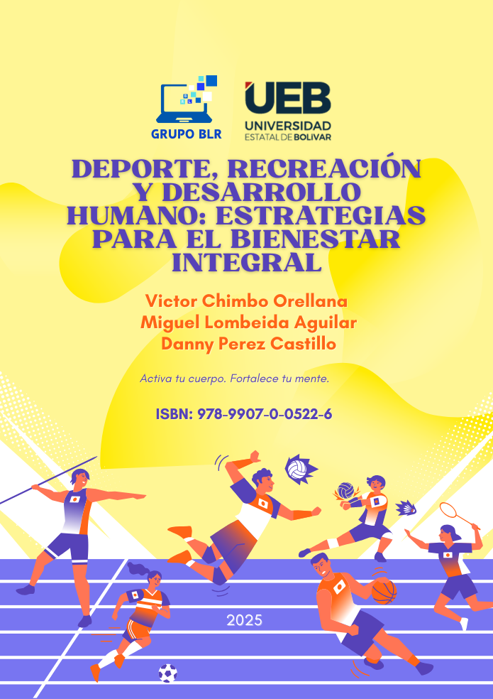 DEPORTE, RECREACIÓN Y DESARROLLO HUMANO: ESTRATEGIAS PARA EL BIENESTAR INTEGRAL