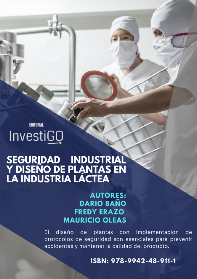 SEGURIDAD INDUSTRIAL Y DISEÑO DE PLANTAS EN LA INDUSTRIA LÁCTEA