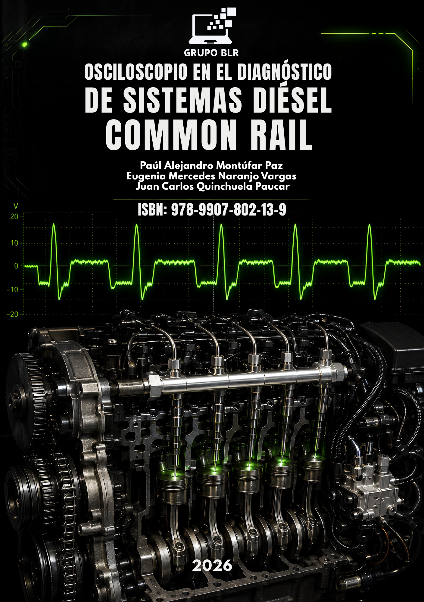 OSCILOSCOPIO EN EL DIAGNÓSTICO DEL SISTEMAS DIÉSEL COMMON RAIL
