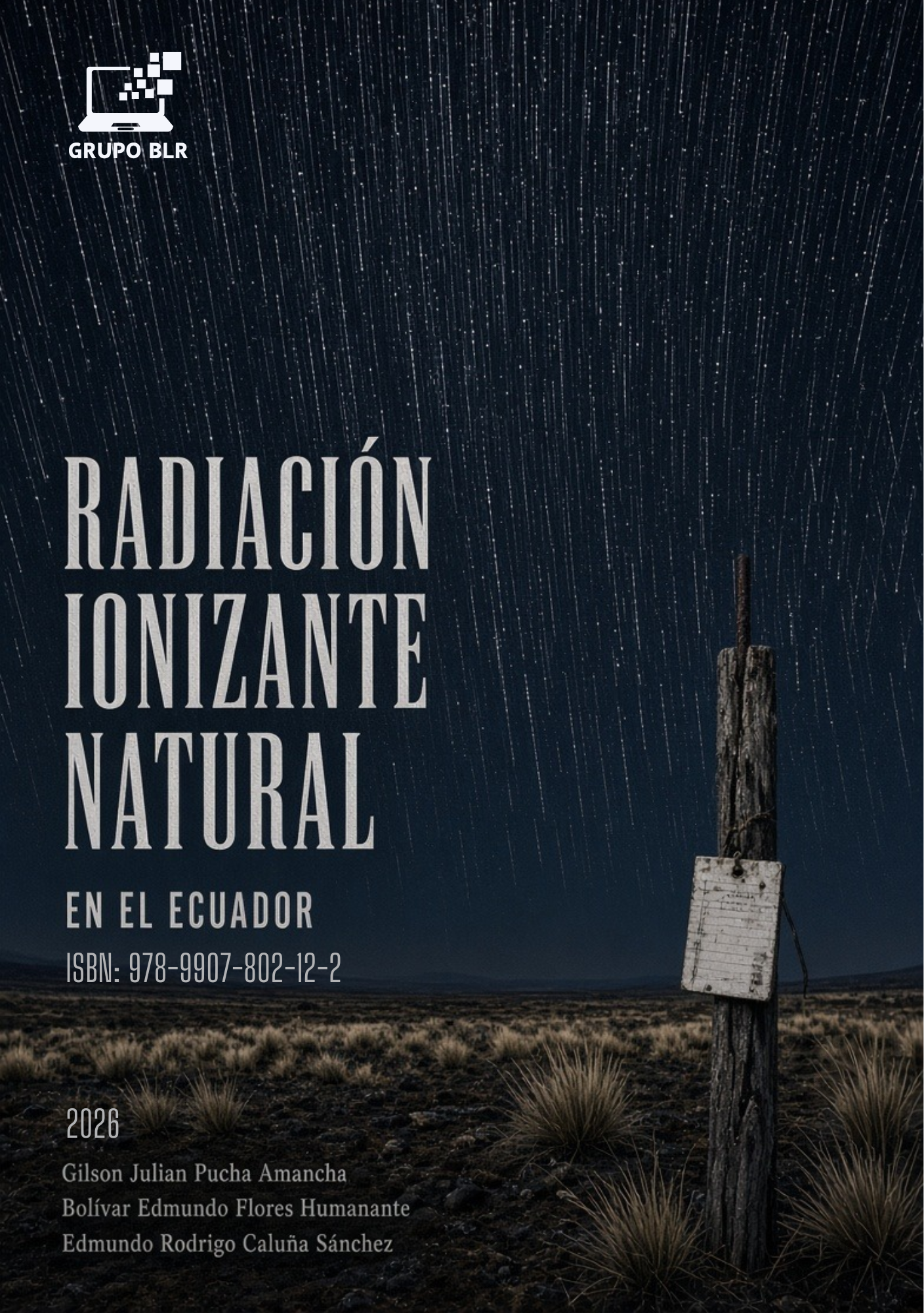 RADIACIÓN IONIZANTE NATURAL EN EL ECUADOR